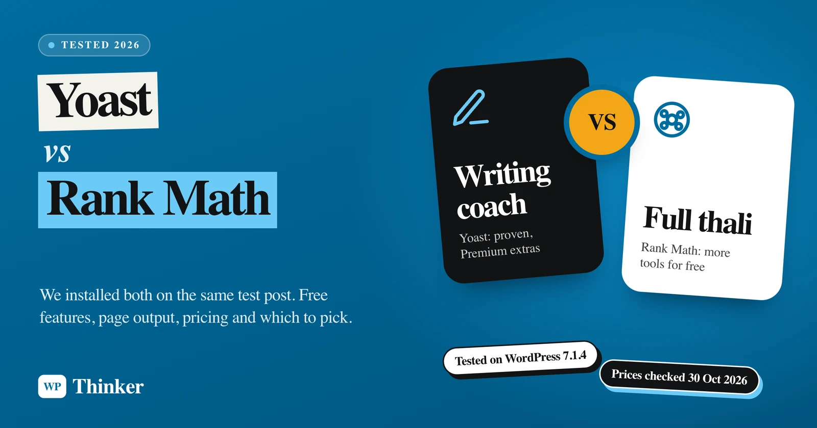 Yoast vs Rank Math compared: a writing coach versus a full thali of free tools